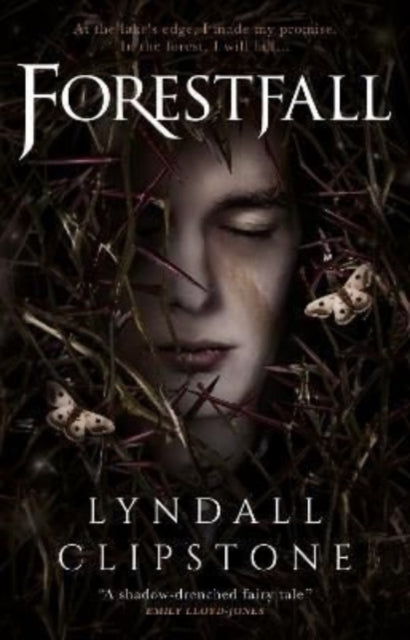 Book cover of: Forestfall. By: Lyndall Clipstone