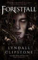 Book cover of: Forestfall. By: Lyndall Clipstone