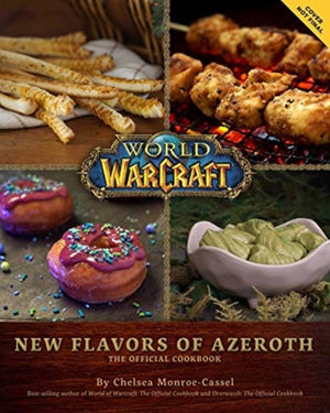 World of Warcraft: New Flavors of Azeroth - The Official Cookbook, Flavors of Azeroth - The Official Cookbook