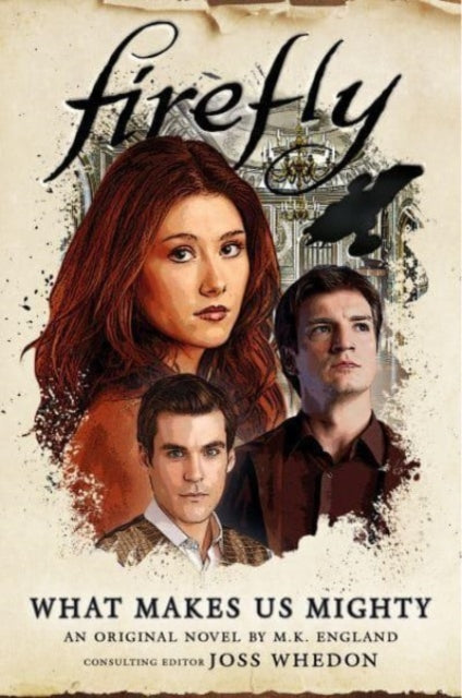 Book cover of: Firefly - What Makes Us Mighty. By: M. K. England