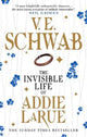 Invisible Life of Addie LaRue 9781789098754 V. E. Schwab