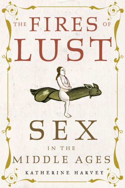 Book cover of: Fires of Lust. By: Katherine Harvey