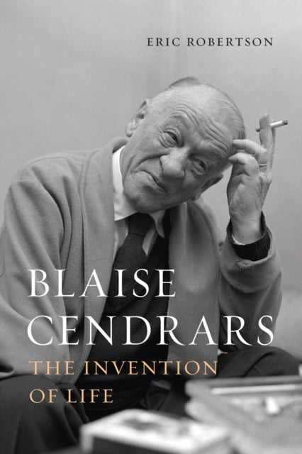 Book cover of: Blaise Cendrars. By: Eric S. Robertson
