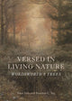 Book cover of: Versed in Living Nature. By: Peter Dale