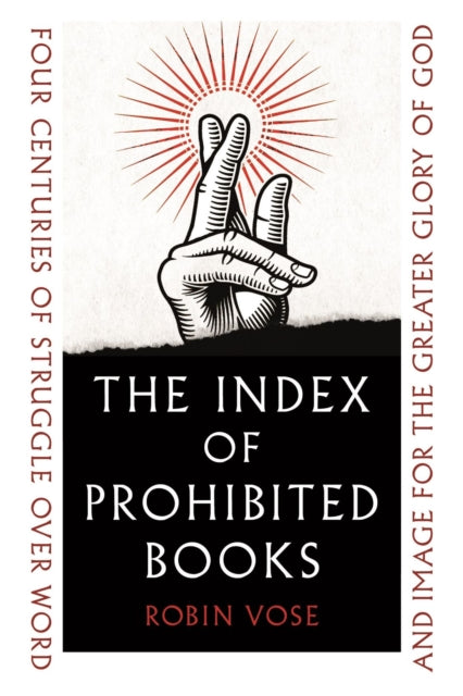 Book cover of: Index of Prohibited Books. By: Robin Vose