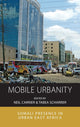 Book cover of: Mobile Urbanity. By: Neil Carrier