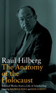 Book cover of: Anatomy of the Holocaust. By: Raul Hilberg