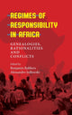 Book cover of: Regimes of Responsibility in Africa. By: Benjamin Rubbers