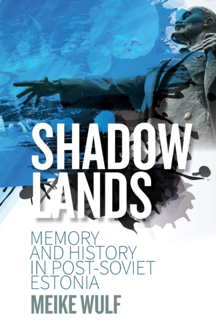 Book cover of: Shadowlands. By: Meike Wulf