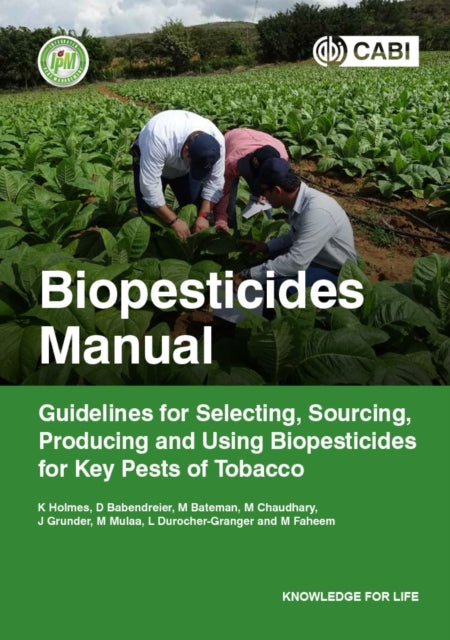 Book cover of: Biopesticides Manual. By: K. A. Holmes