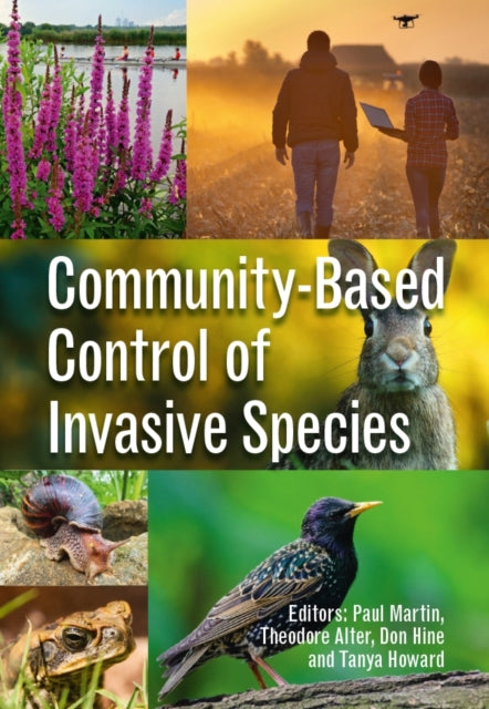 Book cover of: Community-Based Control of Invasive Species. By: Paul Martin