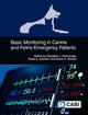 Book cover of: Basic Monitoring in Canine and Feline Emergency Patients. By: Elizabeth J. Thomovsky