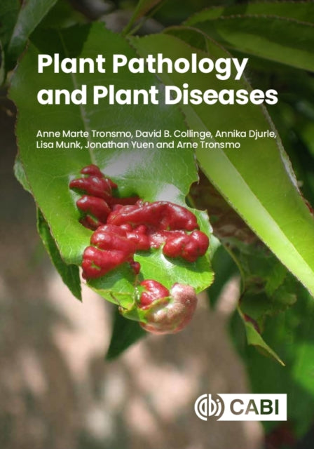 Book cover of: Plant Pathology and Plant Diseases. By: Anne Tronsmo