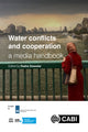 Book cover of: Water Conflicts and Cooperation: a Media Handbook. By: Rasha Dewedar