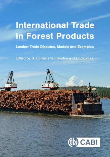Book cover of: International Trade in Forest Products. By: G. Cornelis van Kooten
