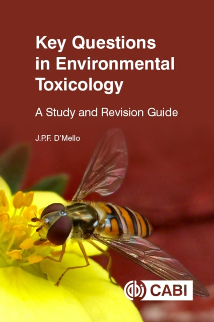 Book cover of: Key Questions in Environmental Toxicology. By: J. P. F. D'Mello