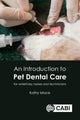 Book cover of: Introduction to Pet Dental Care, An. By: Kathy Istace