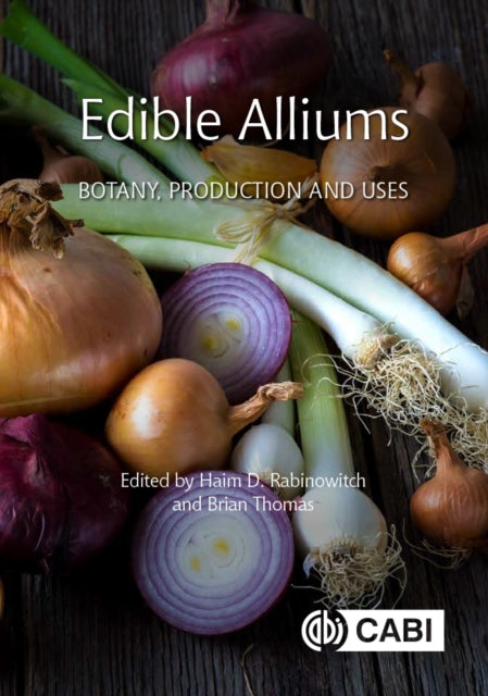 Book cover of: Edible Alliums. By: Haim Rabinowitch