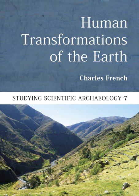 Book cover of: Human Transformations of the Earth. By: Charles French