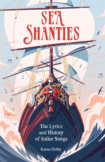 Book cover of: Sea Shanties. By: Karen Dolby