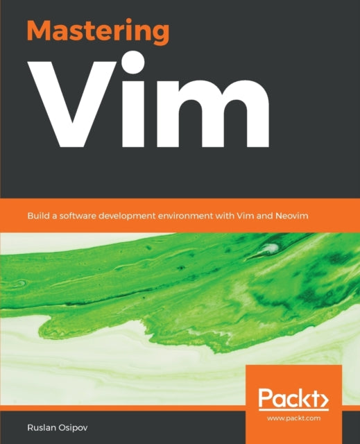Book cover of: Mastering Vim. By: Ruslan Osipov