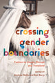 Book cover of: Crossing Gender Boundaries. By: Andrew Reilly