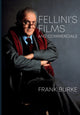 Book cover of: Fellini’s Films and Commercials. By: Frank Burke