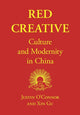 Book cover of: Red Creative. By: Justin O'Connor
