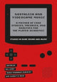 Book cover of: Nostalgia and Videogame Music. By: Can Aksoy