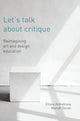 Book cover of: Let's Talk about Critique. By: Elissa Armstrong