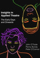 Book cover of: Insights in Applied Theatre. By: John O'Toole