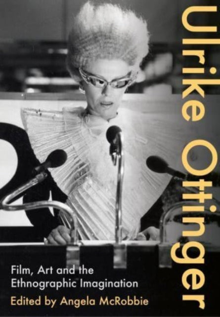 Book cover of: Ulrike Ottinger. By: Angela McRobbie