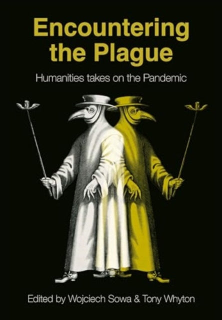 Book cover of: Encountering the Plague. By: Whyton SOWA