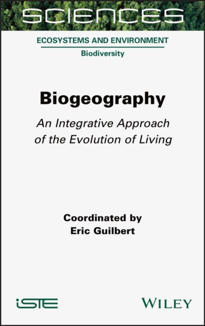 Book cover of: Biogeography. By: Eric Guilbert