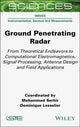 Book cover of: Ground Penetrating Radar. By: Mohammed Serhir