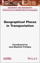 Book cover of: Geographical Places in Transportation