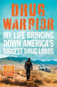 Book cover of: Drug Warrior. By: Jack Riley