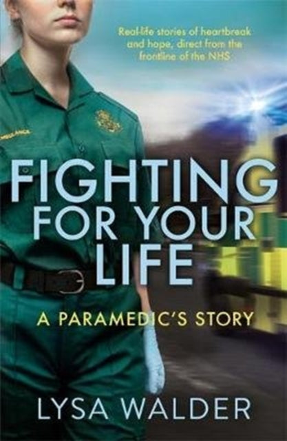Book cover of: Fighting For Your Life. By: Jackie Hyams and Lysa Walder