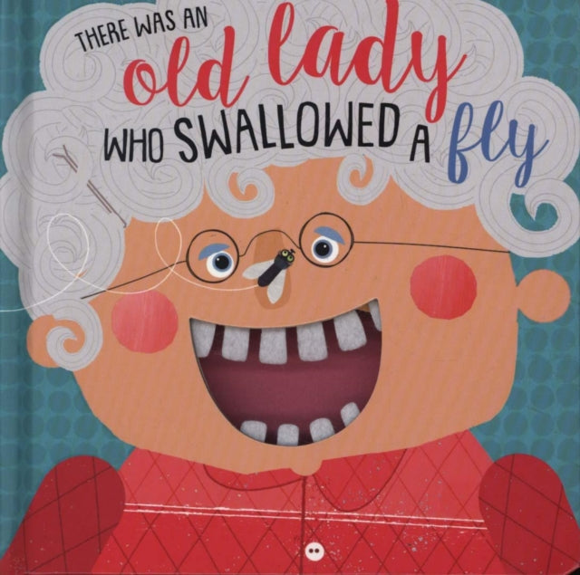 Book cover of: There Was An Old Lady Who Swallowed A Fly