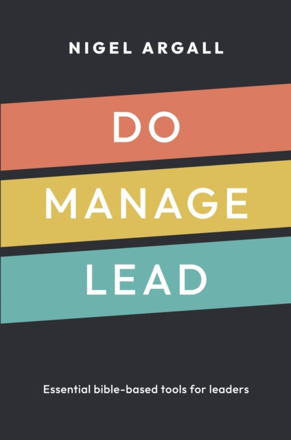Do, Manage, Lead