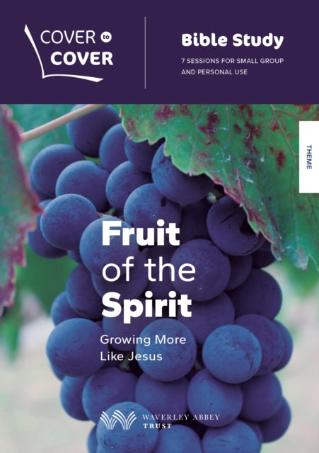 Book cover of: Fruit of the Spirit. By: Selwyn Hughes