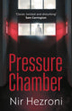 Book cover of: Pressure Chamber. By: Nir Hezroni
