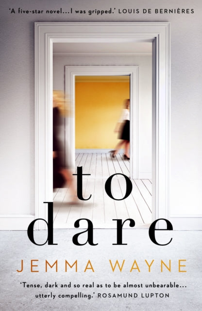 Book cover of: To Dare. By: Jemma Wayne