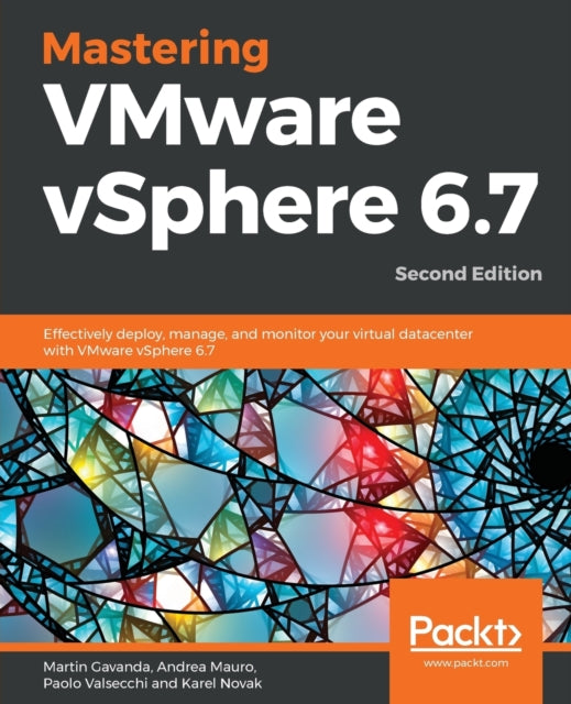 Book cover of: Mastering VMware vSphere 6.7. By: Martin Gavanda