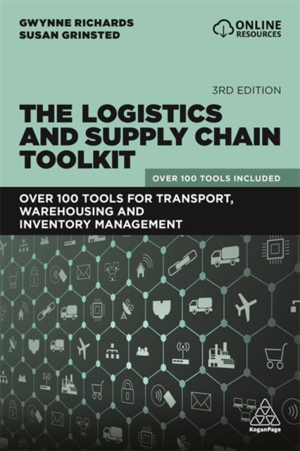 Book cover of: Logistics and Supply Chain Toolkit. By: Gwynne Richards
