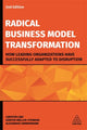 Book cover of: Radical Business Model Transformation. By: Carsten Linz