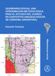 Book cover of: Quebrando rocas, una aproximacion metodologica para el estudio del cuarzo en contextos arqueologicos de Cordoba (Argentina). By: Eduardo Pautassi