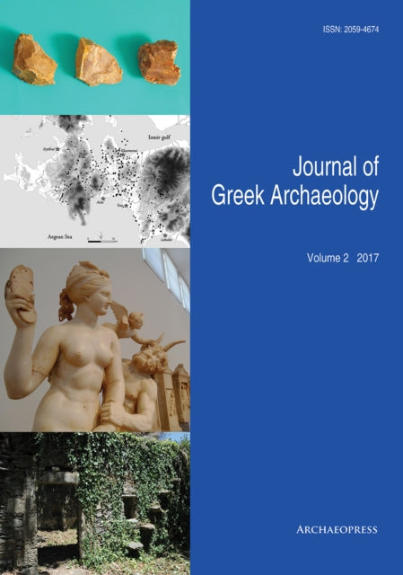 Book cover of: Journal of Greek Archaeology Volume 2 2017. By: John Bintliff