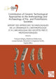 Contribution of Ceramic Technological Approaches to the Anthropology and Archaeology of Pre- and Protohistoric Societies: Apport des approaches technologiques de la ceramique a l’anthropologie et a l’archeologie des societes pre et protohistoriques