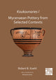 Book cover of: Koukounaries I: Mycenaean Pottery from Selected Contexts. By: Robert B. Koehl